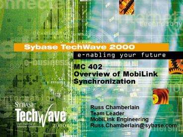 MC 402 Overview of MobiLink Synchronization