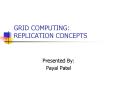 GRID COMPUTING: REPLICATION CONCEPTS PowerPoint PPT Presentation