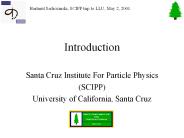 Santa Cruz Institute For Particle Physics