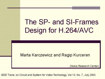 The SP and SIFrames Design for H'264AVC