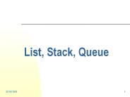 List, Stack, Queue