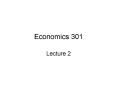Economics 301 PowerPoint PPT Presentation