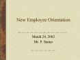 New Employee Orientation PowerPoint PPT Presentation