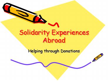 Solidarity Experiences Abroad