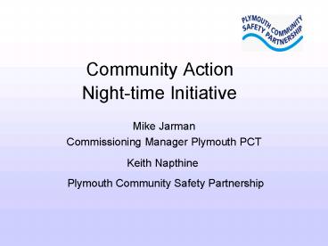 Community Action Nighttime Initiative