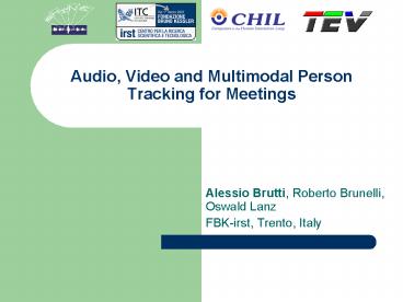 Audio, Video and Multimodal Person Tracking for Meetings