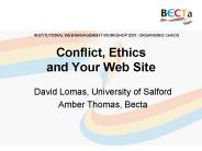 Conflict, Ethics and Your Web Site
