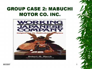 GROUP CASE 2: MABUCHI MOTOR CO' INC'