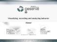 Visualizing, recording and analyzing behavior  Viewer PowerPoint PPT Presentation