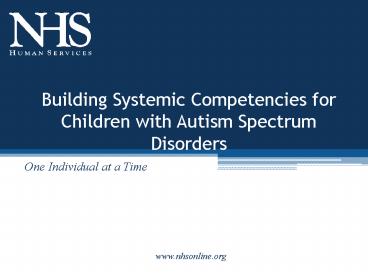 Building Systemic Competencies for Children with Autism Spectrum Disorders