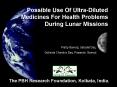 Possible Use Of UltraDiluted Medicines For Health Problems During Lunar Missions PowerPoint PPT Presentation