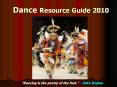 Dance%20Resource%20Guide%202010 PowerPoint PPT Presentation