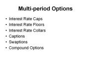 Multi-period Options