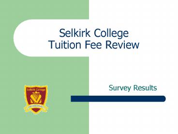 Selkirk College Tuition Fee Review