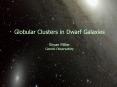 Globular Clusters in Dwarf Galaxies Bryan Miller Gemini Observatory PowerPoint PPT Presentation