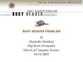 BUSY BEAVER PROBLEM PowerPoint PPT Presentation