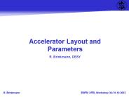 Accelerator Layout and Parameters
