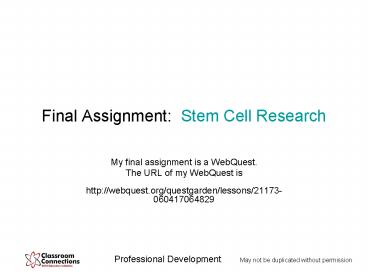 Final Assignment: Stem Cell Research