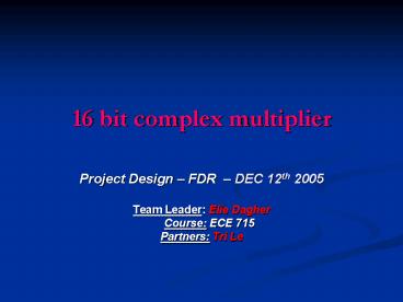 16 bit complex multiplier