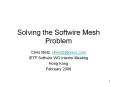 Solving the Softwire Mesh Problem PowerPoint PPT Presentation