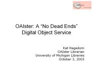 OAIster: A 