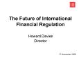 The Future of International Financial Regulation PowerPoint PPT Presentation