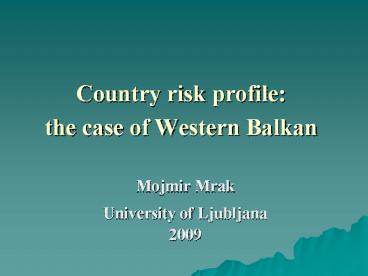 Country risk profile: the case of Western Balkan