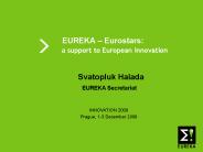 EUREKA Eurostars: a support to European innovation