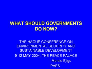 THE HAGUE CONFERENCE ON ENVIRONMENTAL SECURITY AND SUSTAINABLE DEVELOPMENT