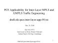 PCE Applicability for Inter-Layer MPLS and GMPLS Traffic Engineering  draft-oki-pce-inter-layer-app-00.txt PowerPoint PPT Presentation