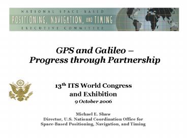 GPS and Galileo 