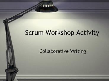 Scrum Workshop Activity