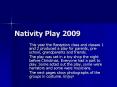 Nativity Play 2009 PowerPoint PPT Presentation