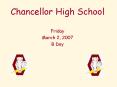 Chancellor High School PowerPoint PPT Presentation