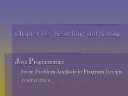Chapter 14: Searching and Sorting PowerPoint PPT Presentation