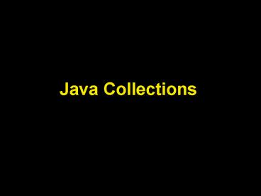 Java Collections presentation | free to view