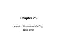 America Moves into the City, PowerPoint PPT Presentation