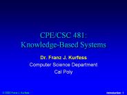 CPE/CSC 481: Knowledge-Based Systems