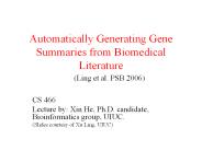 Automatically Generating Gene Summaries from Biomedical Literature