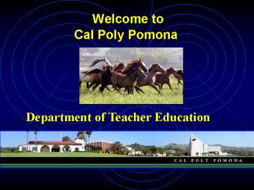 Welcome to Cal Poly Pomona