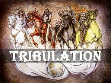 Tribulation
