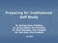 Preparing for Institutional Self Study PowerPoint PPT Presentation