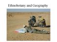 Ethnobotany and Geography PowerPoint PPT Presentation