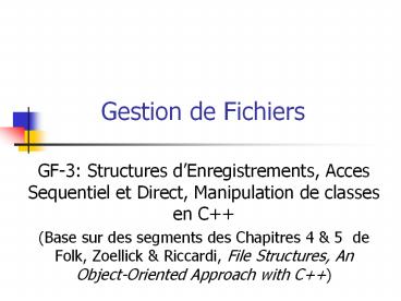 Gestion de Fichiers