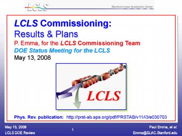 LCLS Commissioning: Results