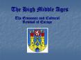 The High Middle Ages PowerPoint PPT Presentation