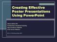 Creating Effective Poster Presentations Using PowerPoint PowerPoint PPT Presentation
