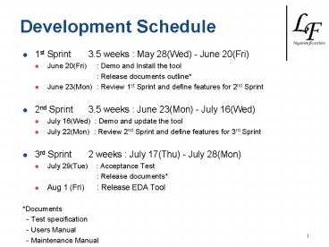 Development Schedule