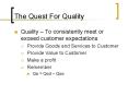 The Quest For Quality PowerPoint PPT Presentation