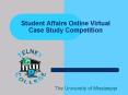 Student Affairs Online Virtual Case Study Competition PowerPoint PPT Presentation